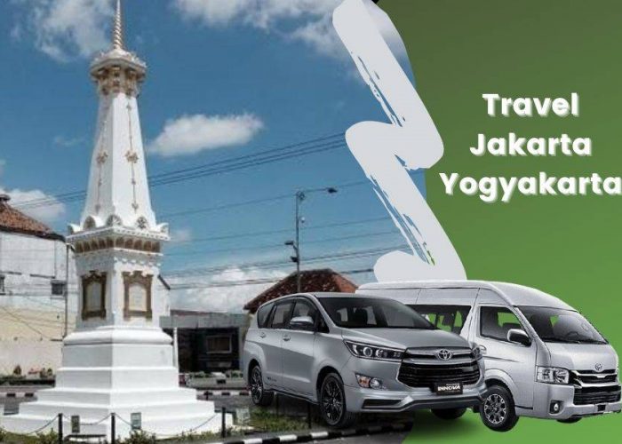 Travel Jakarta Yogyakarta Aman dan Terpercaya