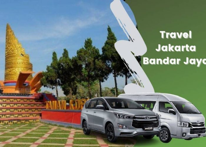 Travel Jakarta Bandar Jaya Terpercaya