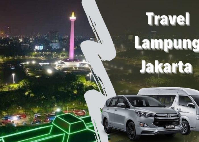 Travel Lampung ke Jakarta Via Tol dan Kapal Express