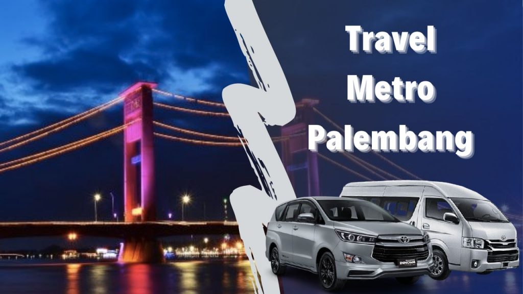 Travel metro Palembang