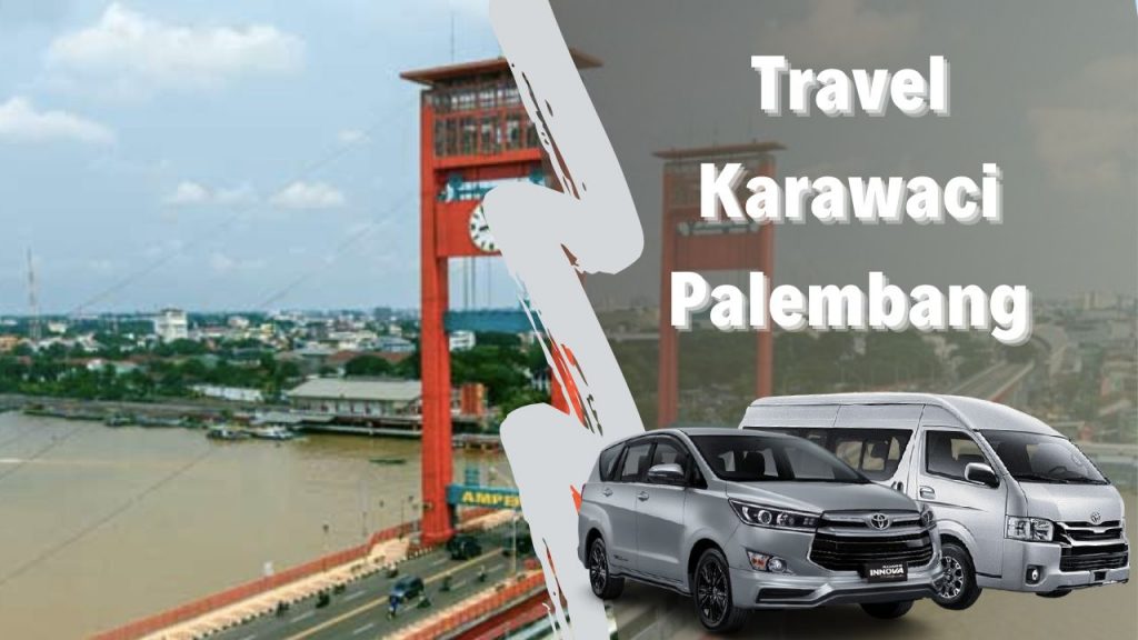 Travel karawaci palembang