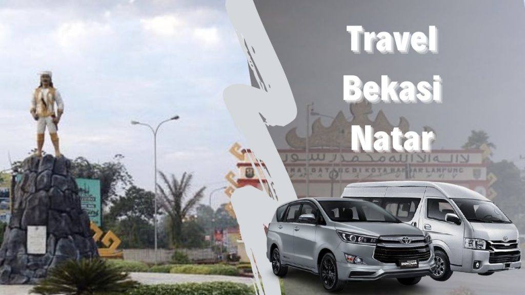 travel bekasi natar